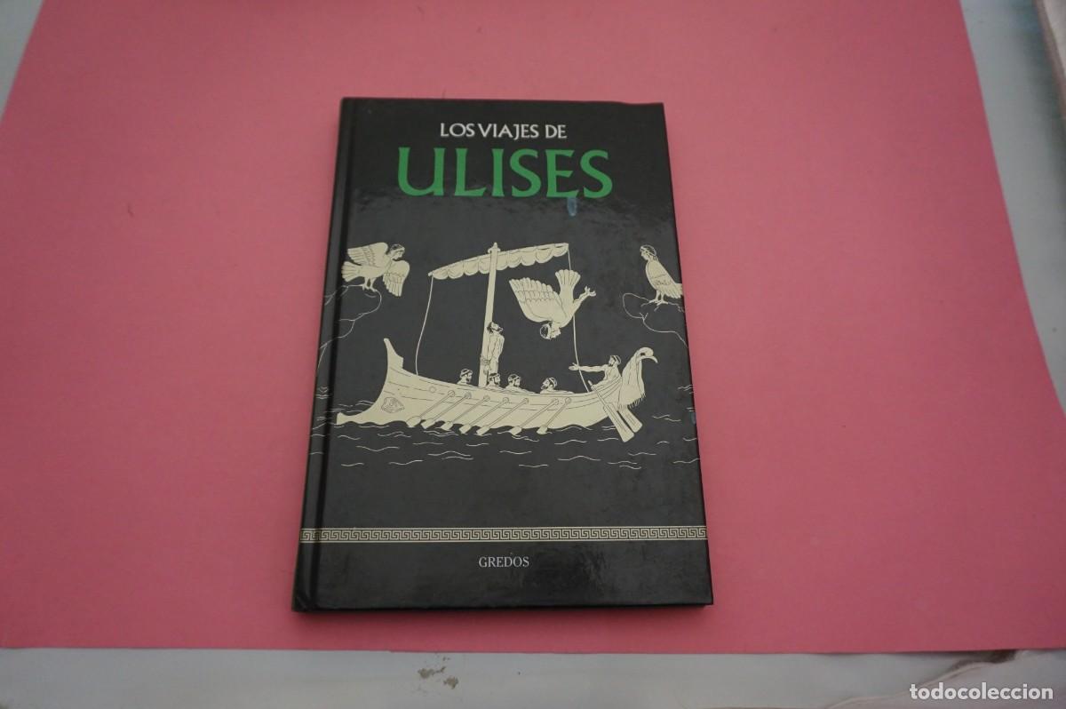Libros: 6A/ LOS VIAJES DE ULISES / GREDOS ED. - Foto 1