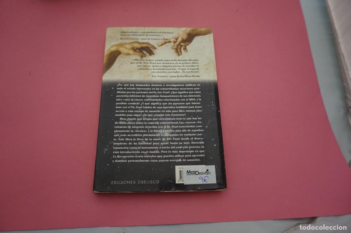 Libros: 6A/ LA RECONEXION -DR. ERIC PEARL / EDICIONES OBELISCO - Foto 5