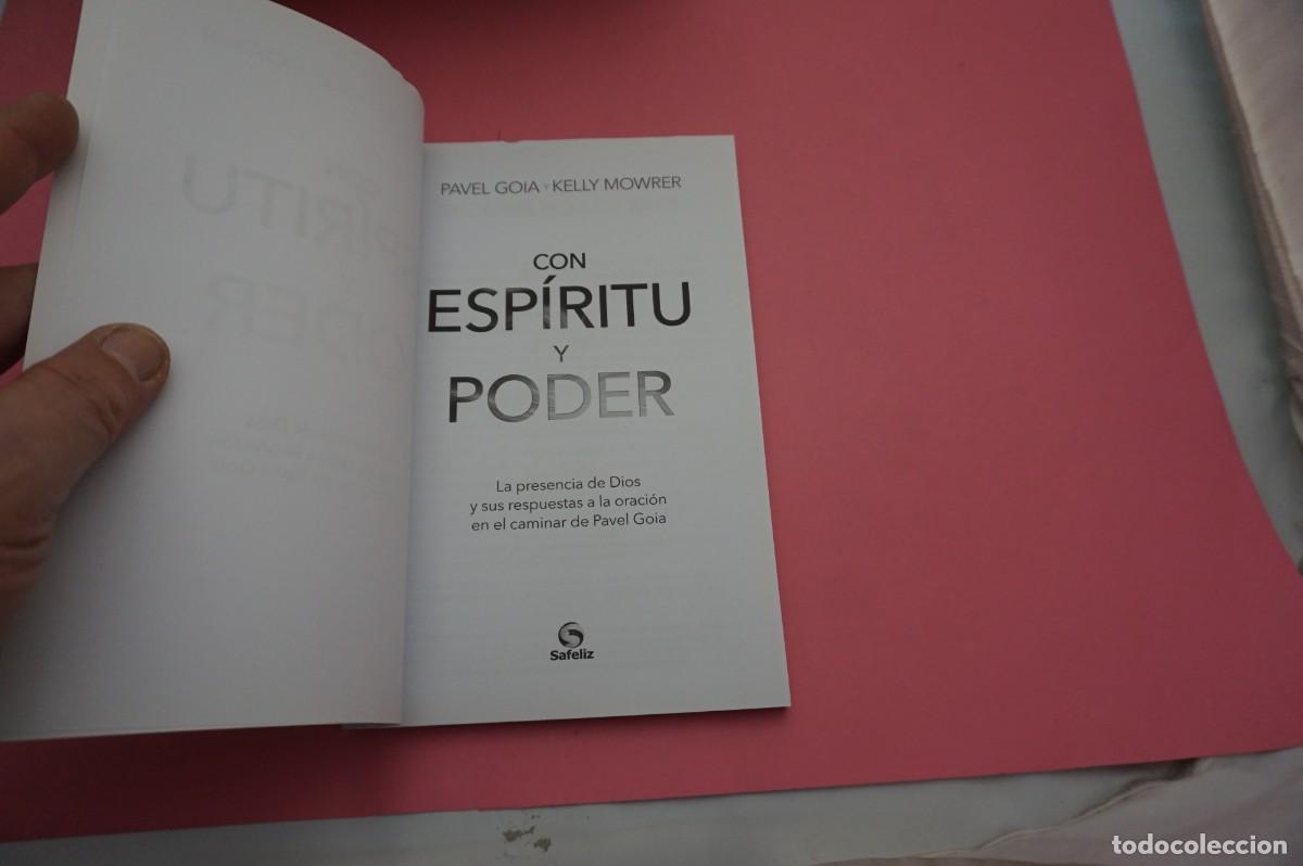 Libros: 6A/ CON ESPIRITU Y PODER - PAVEL GOIA, KELLY MOWRER / SAFELIZ EDITORIAL - Foto 2