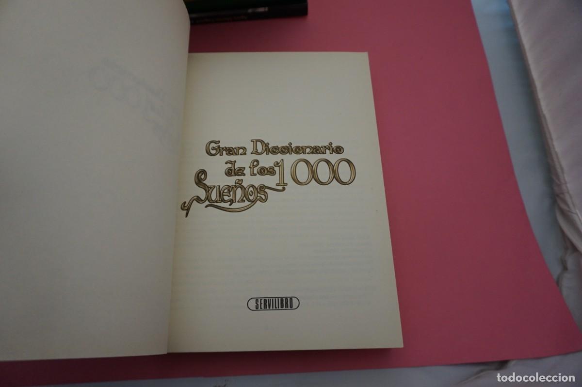 Libros: 6A/ GRAN DICCIONARIO DE LOS 1000 SUE&Ntilde;OS / SERVILIBRO EDITOR - Foto 2