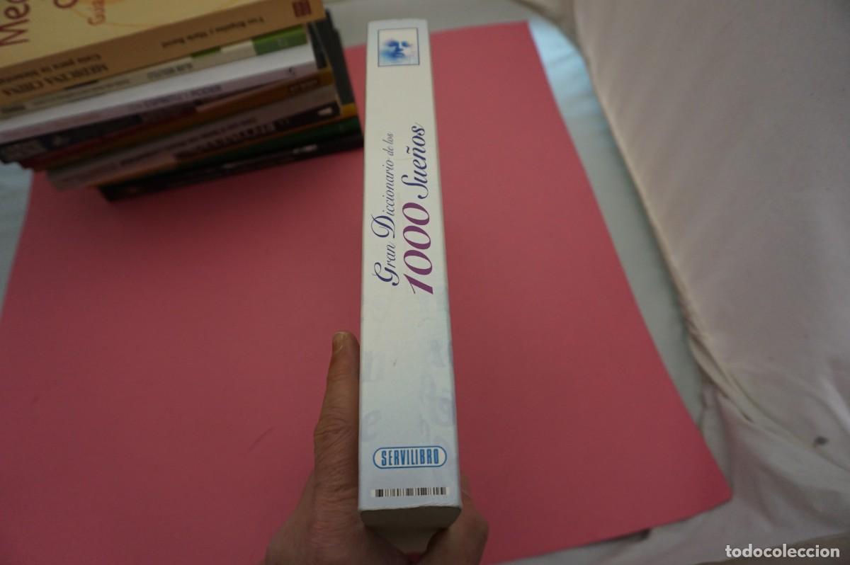 Libros: 6A/ GRAN DICCIONARIO DE LOS 1000 SUE&Ntilde;OS / SERVILIBRO EDITOR - Foto 9