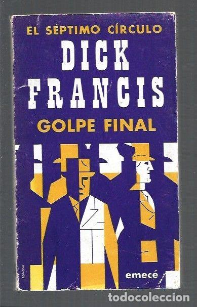 Libros: GOLPE FINAL - FRANCIS, DICK - Foto 1