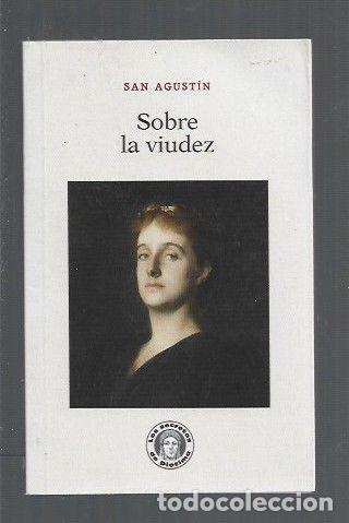 Libros: SOBRE LA VIUDEZ - SAN AGUSTIN - Foto 1