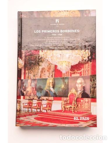 Libros: Los primeros Borbones: 1700 - 1759 - LYNCH, John - Foto 1