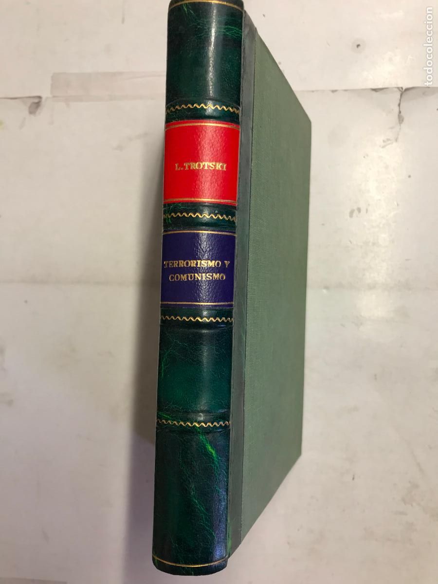 Libros: TERRORISMO Y COMUNISMO (EL ANTI - KAUTSKY). - LEON TROTSKI. - Foto 2