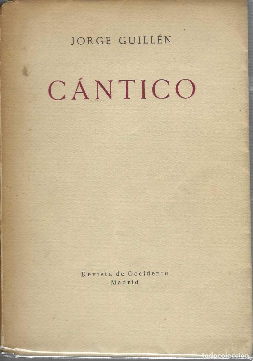 Libros: C&aacute;ntico. Primera edici&oacute;n. - GUILL&Eacute;N, Jorge. - Foto 1