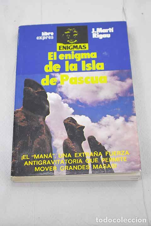 Libros: El enigma de la isla de Pascua.- Mart&iacute; Rigau, Jos&eacute; - Foto 1