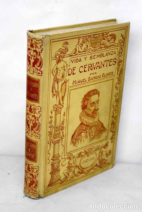 Libros: Vida y semblanza de Cervantes.- Oliver, Miguel S. - Foto 1