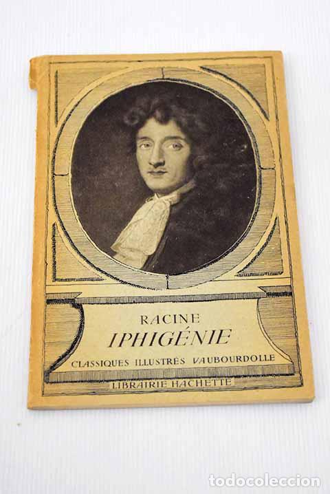 Libros: Iphigenie (tragedie).- Racine - Foto 1