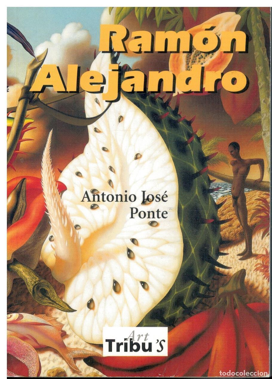Libros: RAM&Oacute;N ALEJANDRO. 1&ordf; edici&oacute;n. Dedicatoria aut&oacute;grafa de Ram&oacute;n Alejandro. - Foto 1