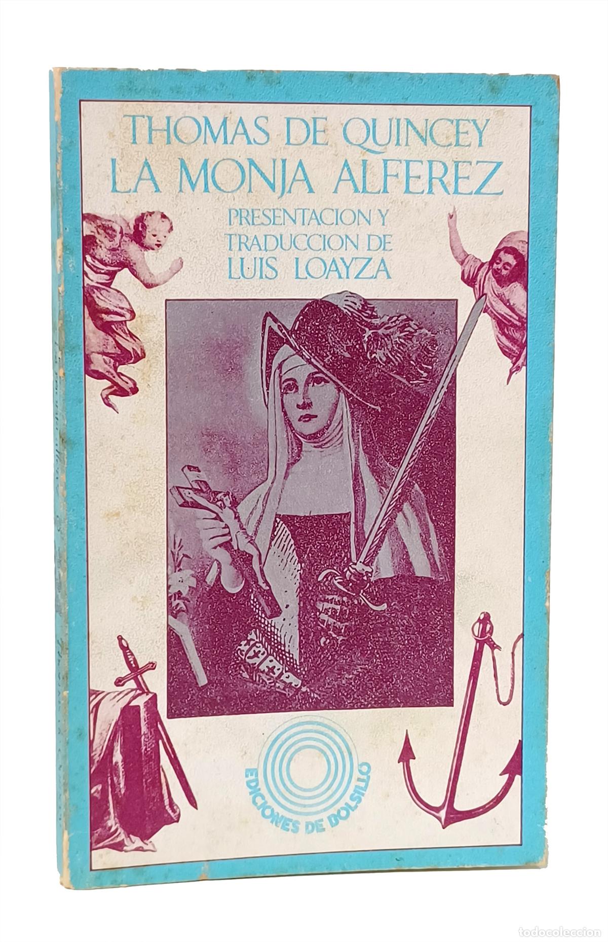 Libros: QUINCEY (Thomas de). La monja alf&eacute;rez - Foto 1