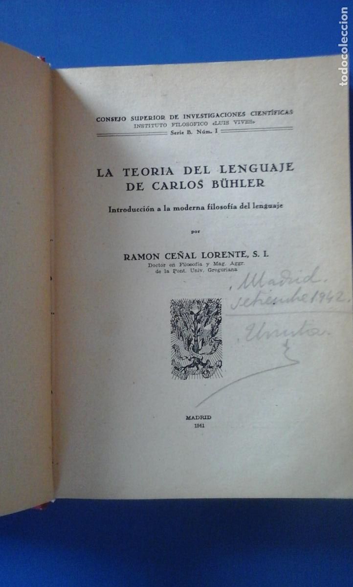 Libros: LA TEOR&Iacute;A DEL LENGUAJE DE CARLOS BUHLER (Madrid, 1951) Introducci&oacute;n a la moderna filosof&iacute;a del lengu