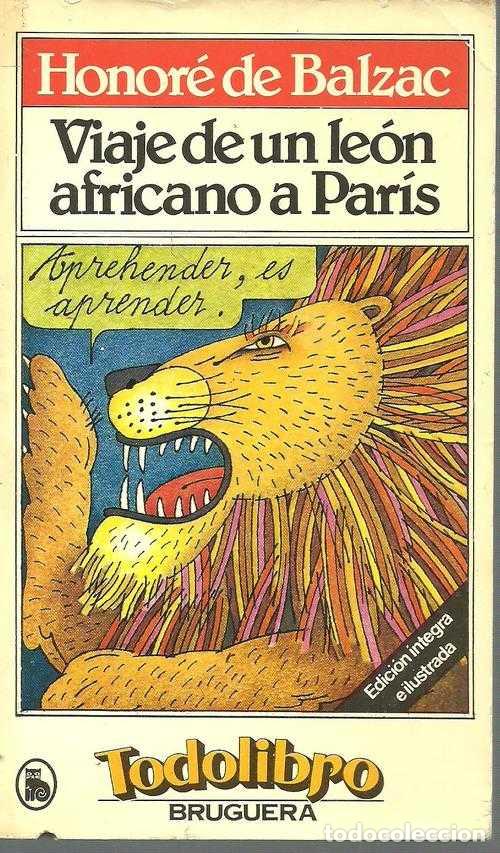 Libros: VIAJE DE UN LEON AFRICANO A PARIS - HONORE DE BALZAC - Foto 1