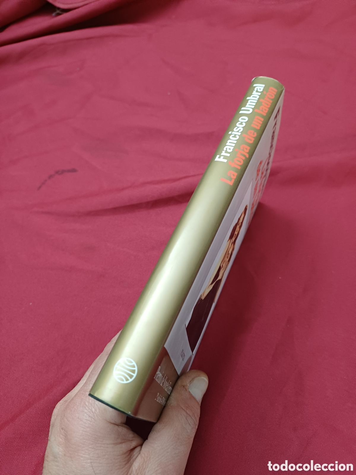 Libros: LIBRO, FRANCISCO UMBRAL, LA FORJA DE UN LADR&Oacute;N - Foto 2