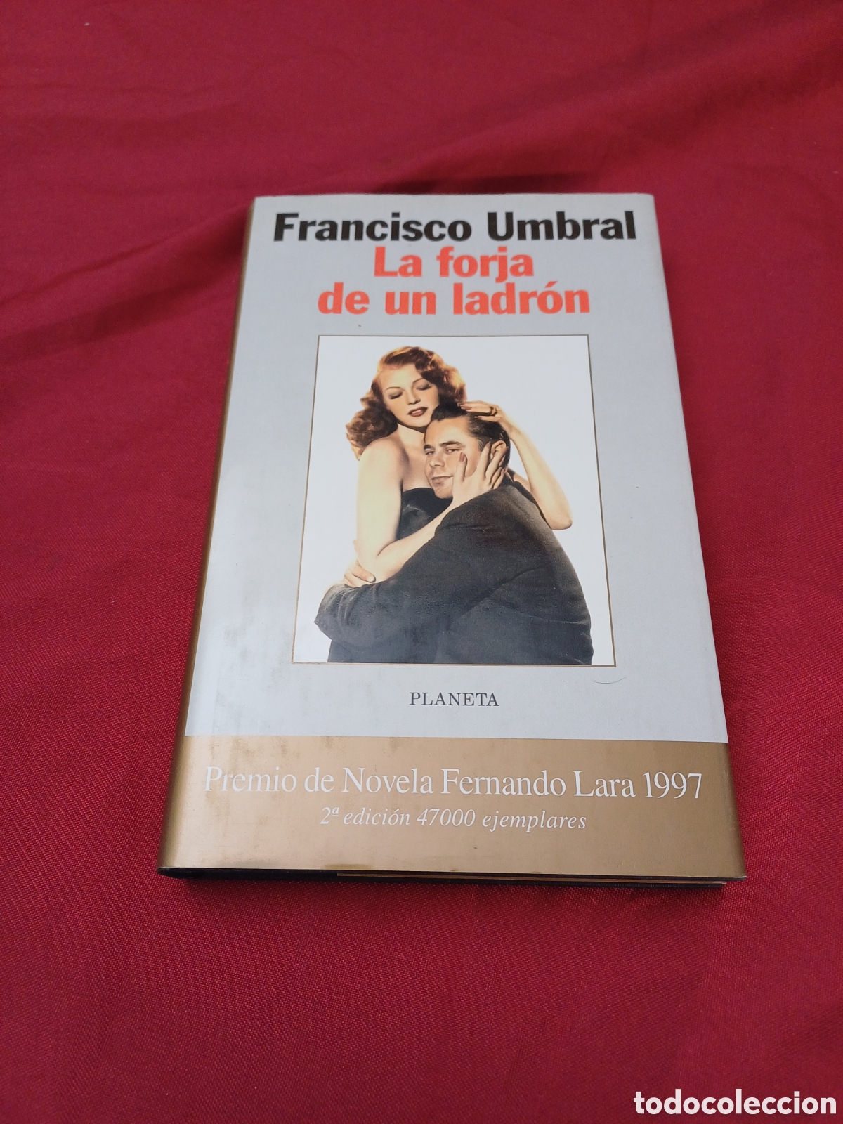 Libros: LIBRO, FRANCISCO UMBRAL, LA FORJA DE UN LADR&Oacute;N - Foto 1