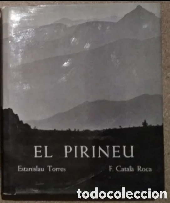 Libros: El Pirineu - libro retro - Foto 1