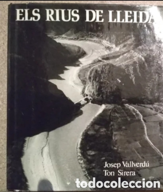 Libros: Els rius de Lleida - libro - Foto 1