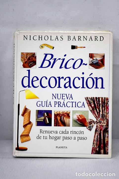 Libros: Brico-decoraci&oacute;n: Barnard, Nicholas.- Barnard, Nicholas - Foto 1