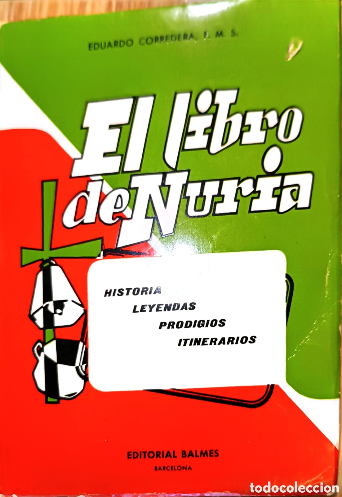 Libros: El libro de Nuria, Historia, leyendas, prodigios... - Foto 1
