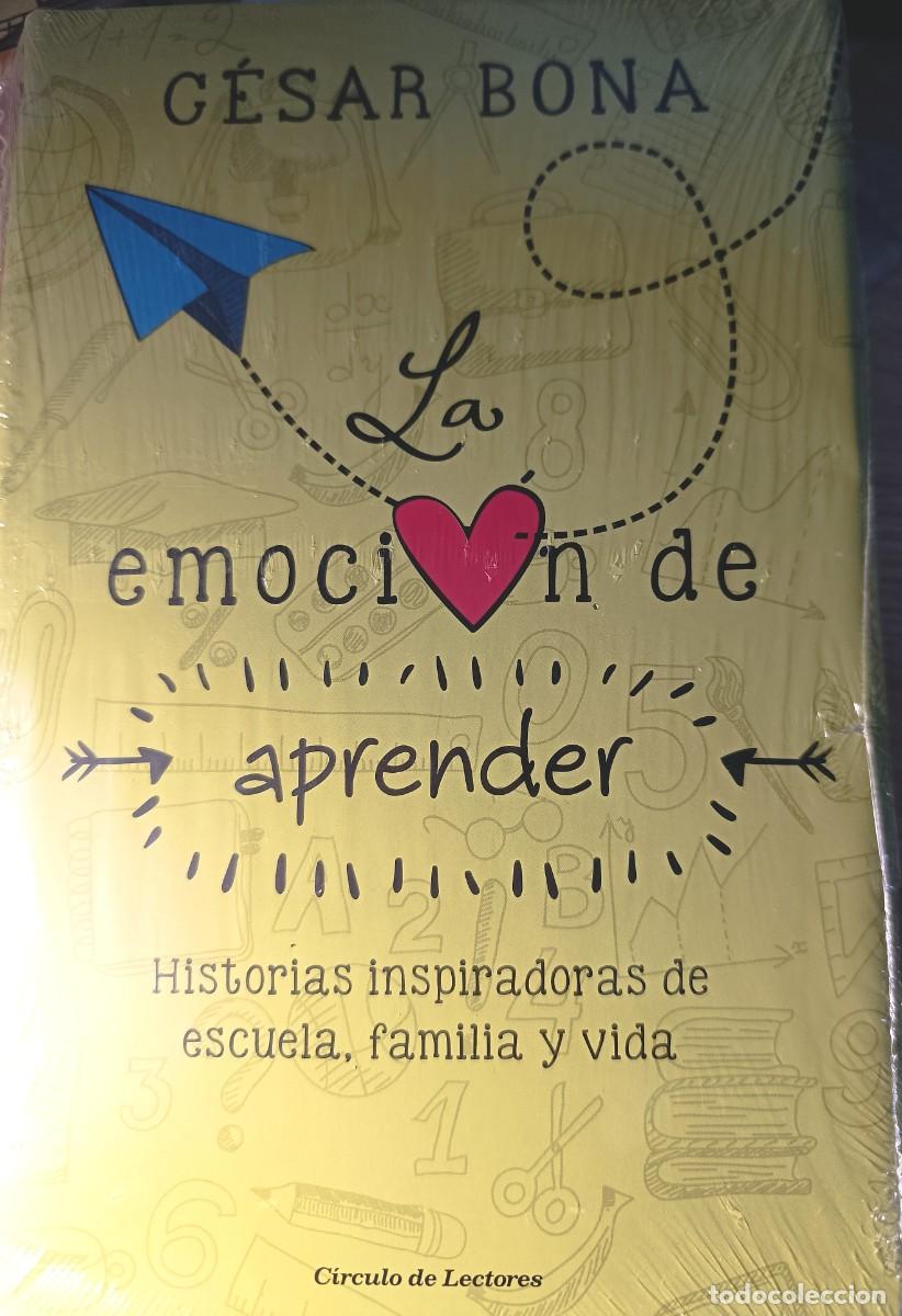 Libros: La emoci&oacute;n de aprender. C&eacute;sar Bona. Sin desprecintar - Foto 1