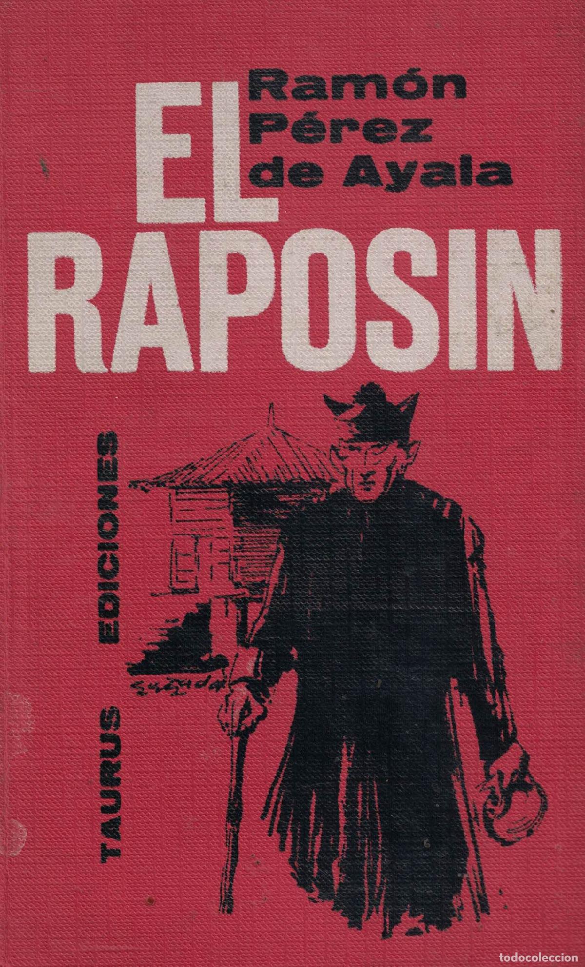 Libros: El rapos&iacute;n - Ram&oacute;n P&eacute;rez de Ayala - Foto 1