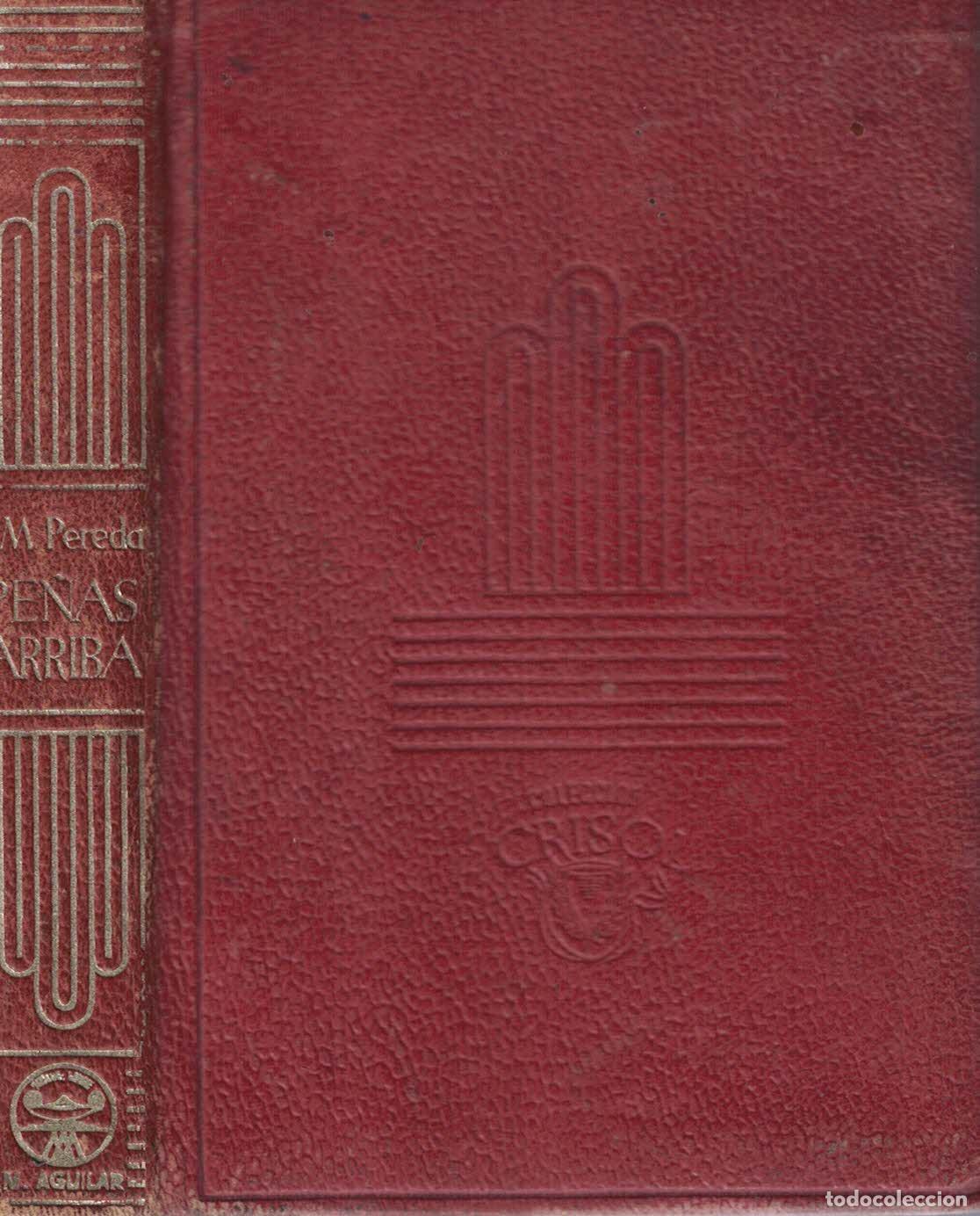 Libros: Pe&ntilde;as arriba - Jos&eacute; Mar&iacute;a de Pereda - Foto 1