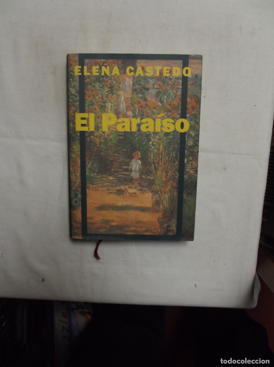 Libros: EL PARAISO POR ELENA CASTEDO - Foto 1