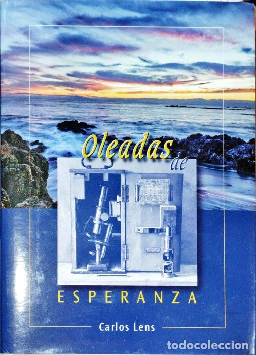 Libros: Oleadas de esperanza - LENS, CARLOS - Foto 1