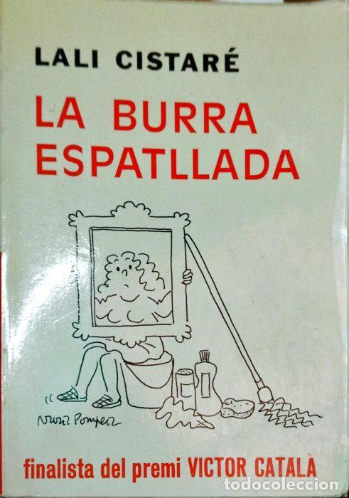 Libros: La burra espatllada ( Libro en catal&aacute;n) - CISTAR&Eacute;, LALI - Foto 1