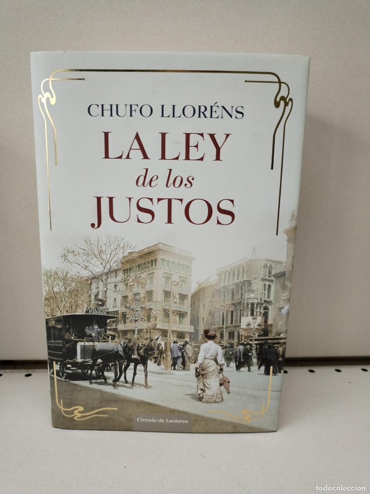 Libros: La ley de los justos - Chufo Llor&eacute;ns - Foto 1