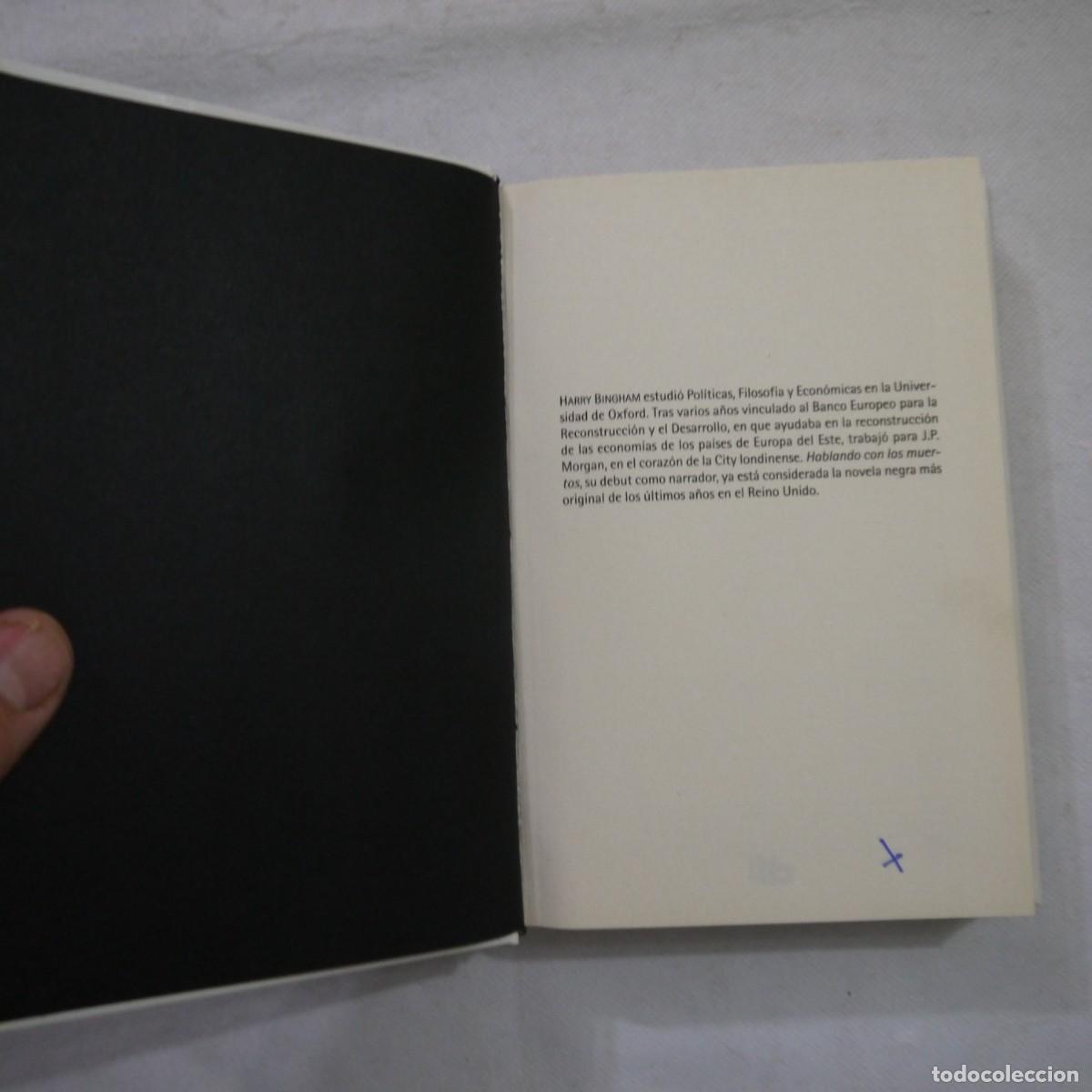 Libros: HABLANDO CON LOS MUERTOS - HARRY BINGHAM - EDICIONES B - 2016 - 1.&ordf; EDICI&Oacute;N - Foto 3
