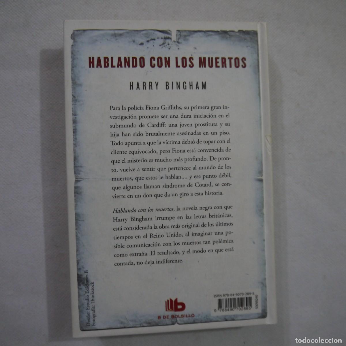 Libros: HABLANDO CON LOS MUERTOS - HARRY BINGHAM - EDICIONES B - 2016 - 1.&ordf; EDICI&Oacute;N - Foto 11