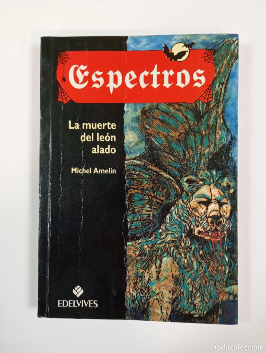 Libros: La Muerte Del Le&oacute;n Alado. - Michel Amelin. TDK377B - Foto 1