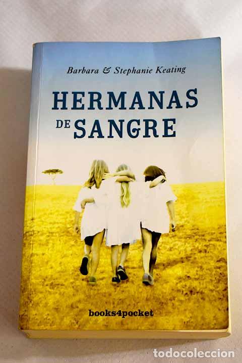 Libros: Hermanas de sangre: Keating, Barbara.- Keating, Barbara - Foto 1