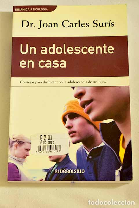 Libros: Un adolescente en casa.- Sur&iacute;s, Joan Carles - Foto 1