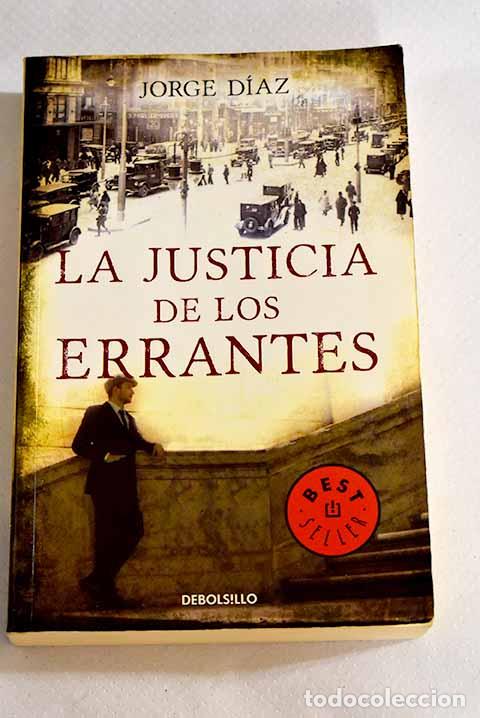 Libros: La justicia de los errantes.- D&iacute;az, Jorge - Foto 1