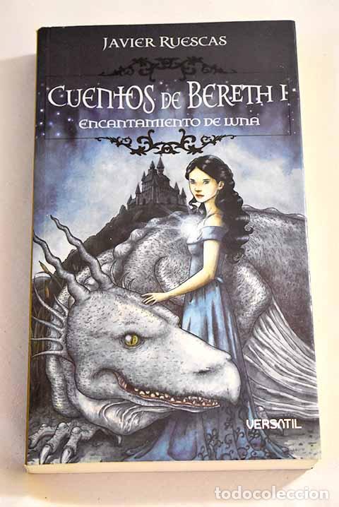 Libros: Encantamiento de luna.- Ruescas, Javier - Foto 1