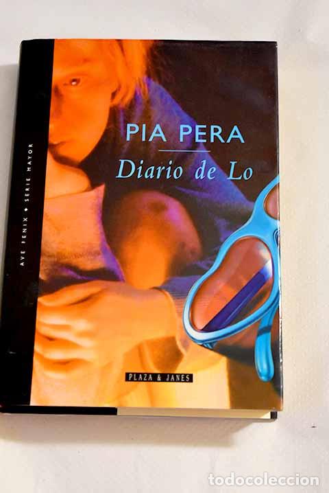 Libros: Diario de Lo: Pera, Pia.- Pera, Pia - Foto 1