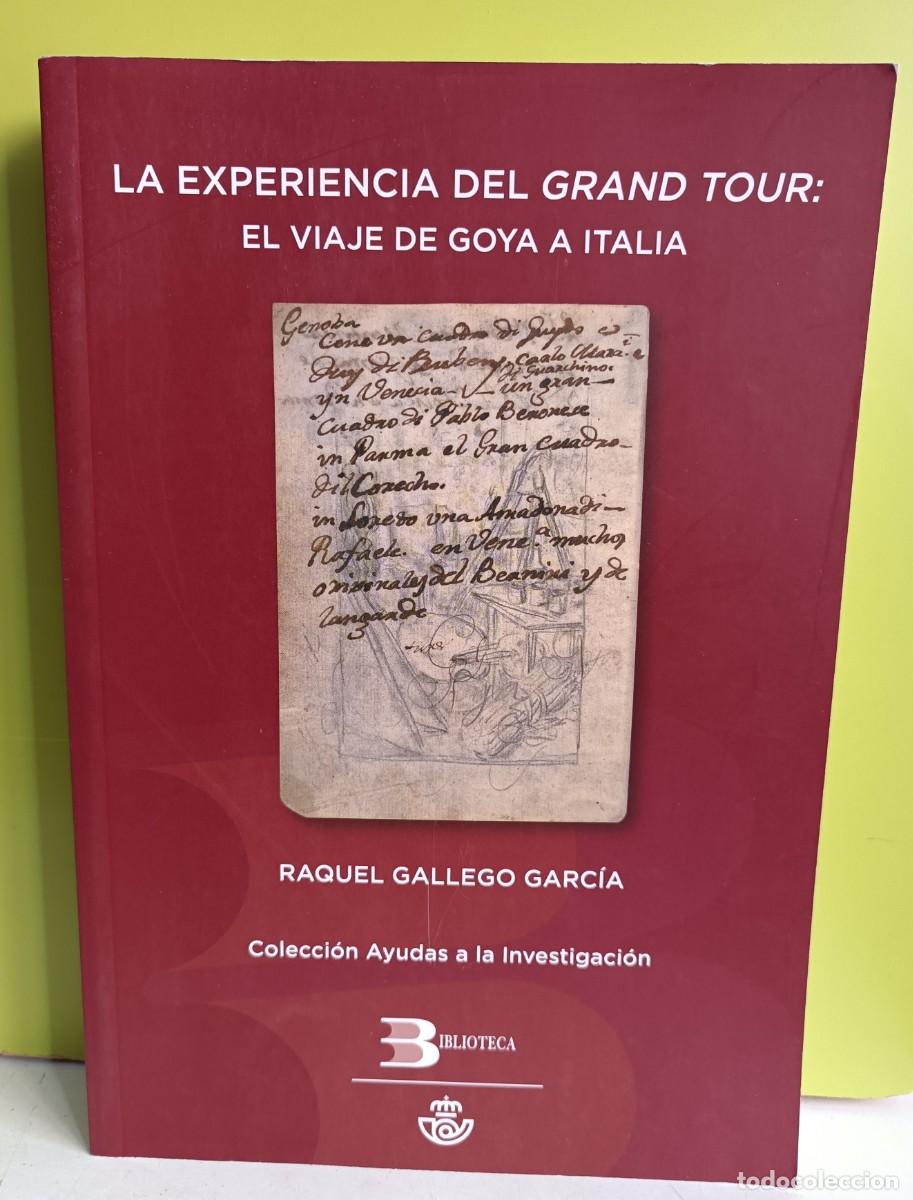 Livros em segunda m&atilde;o: El viaje de Goya a Italia RAQUEL GALLEGO GARCIA
