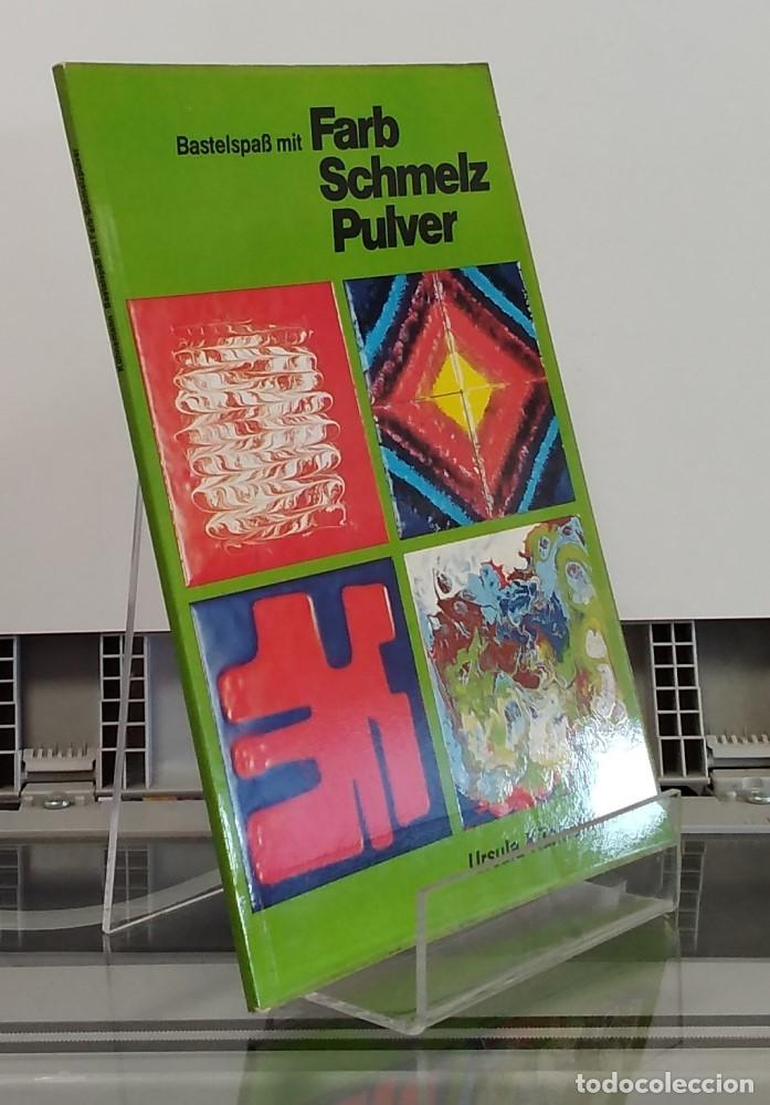 Libros: Bastelspass mit Farb Schmelz Pulver - Ursula K&uuml;hnemann - Foto 1