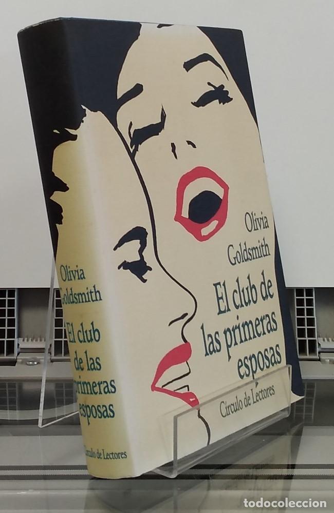 Libros: El club de las primeras esposas - Olivia Goldsmith - Foto 1