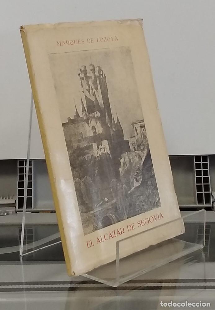 Libros: El Alc&aacute;zar de Segovia - Marqu&eacute;s de Lozoya - Foto 1