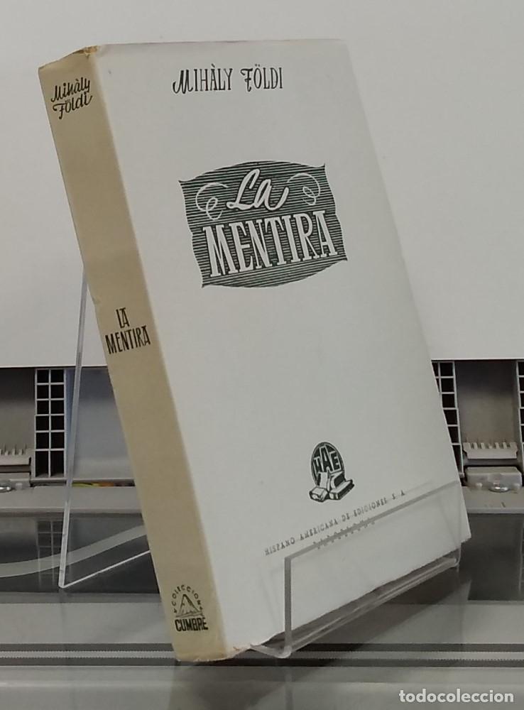 Libros: La mentira - Mihaly F&ouml;ldi - Foto 1