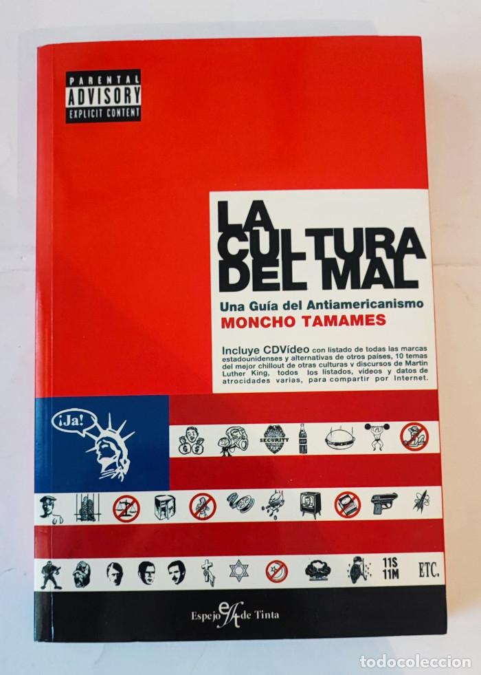 Libros: LA CULTURA DEL MAL - Moncho Tamames - Foto 1