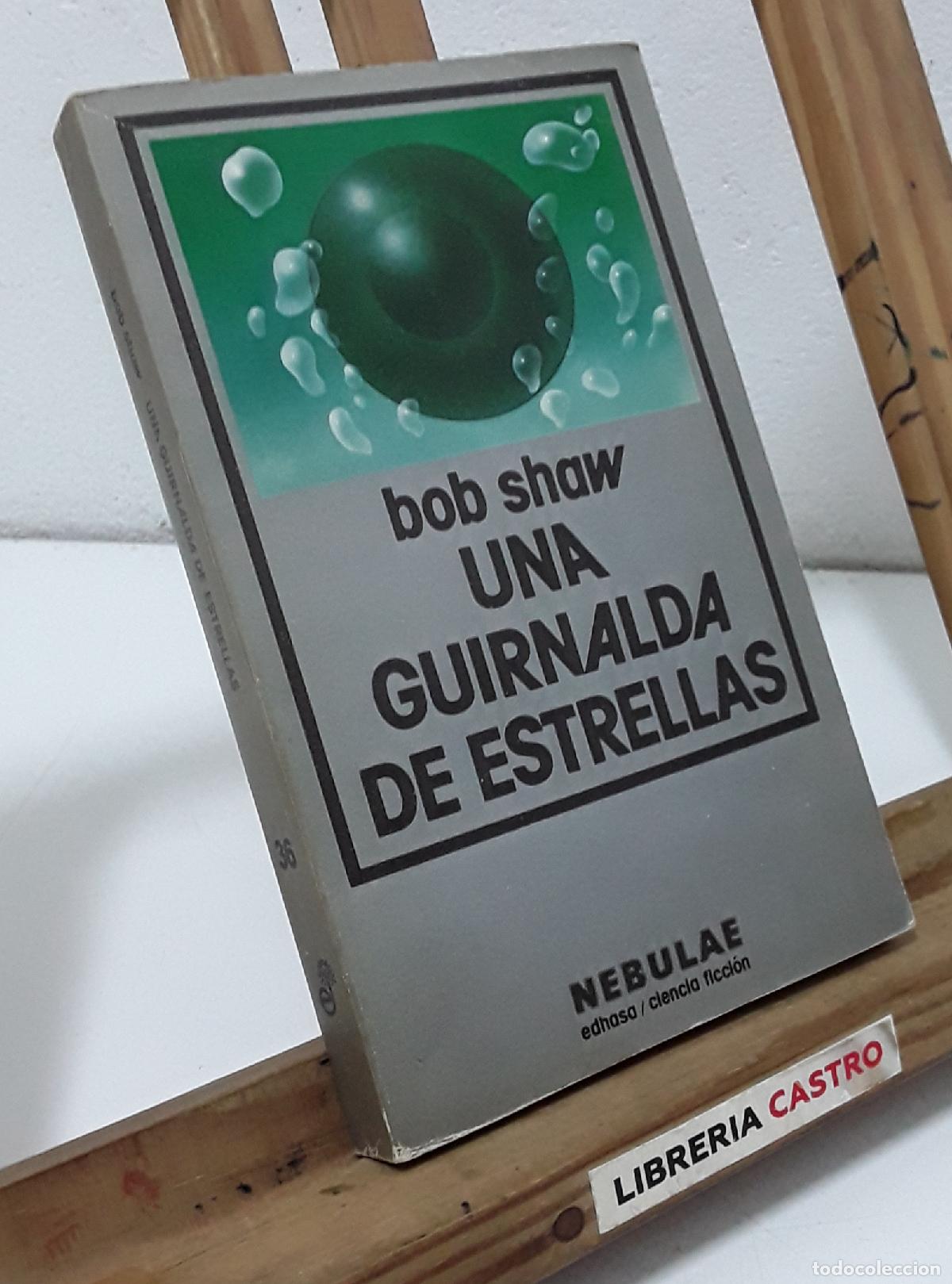 Libros: Una guirnalda de estrellas - Bob Shaw - Foto 1