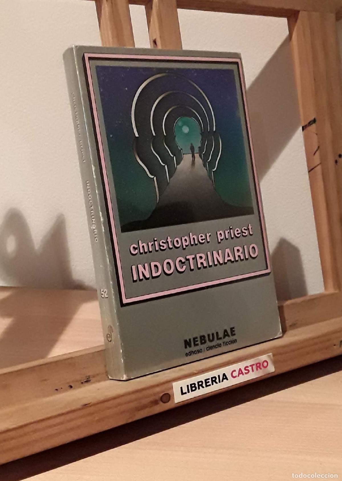 Libros: Indoctrinario - Christopher Priest - Foto 2