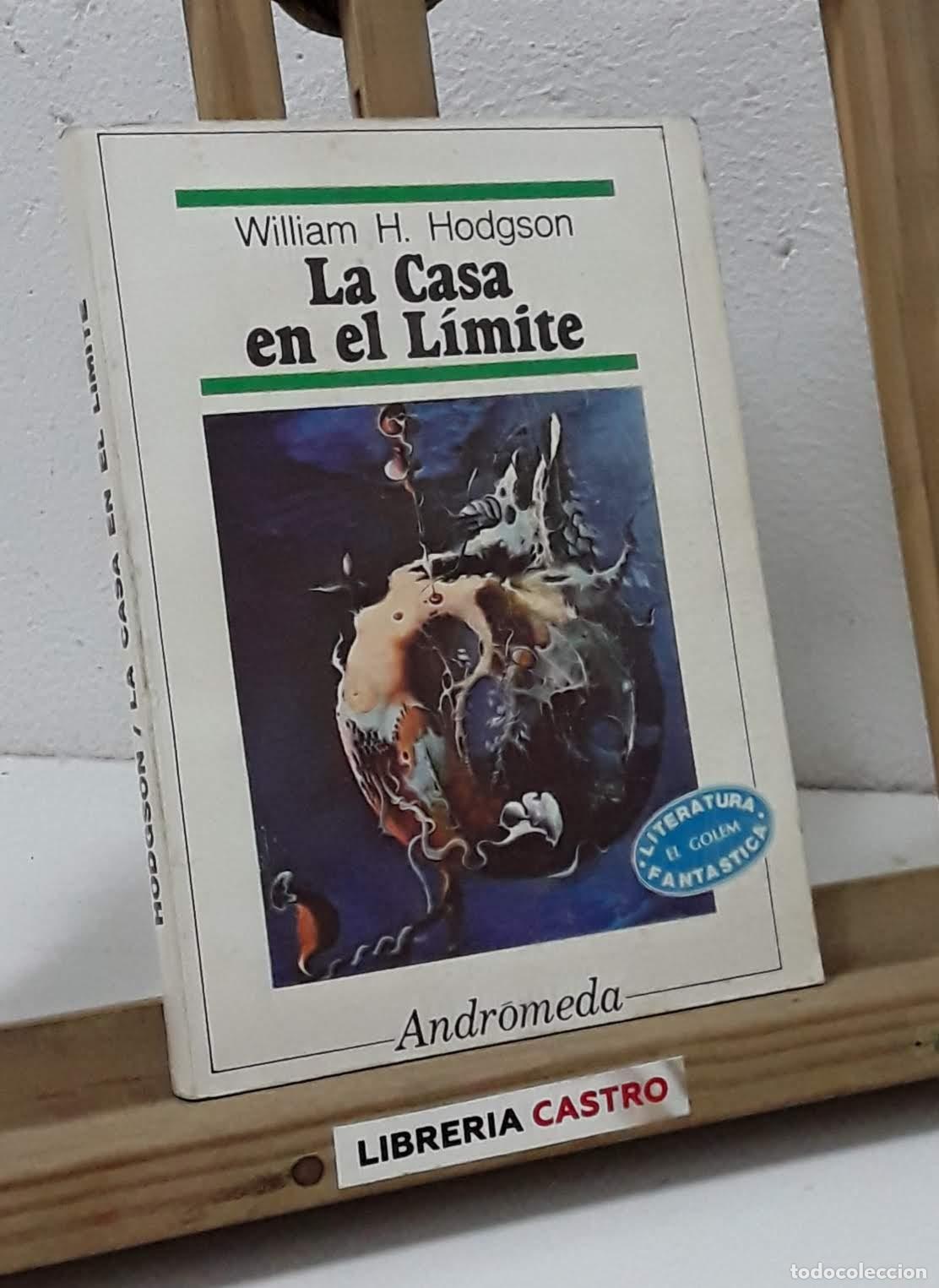 Libros: La Casa en el L&iacute;mite - William Hope Hodgson - Foto 1