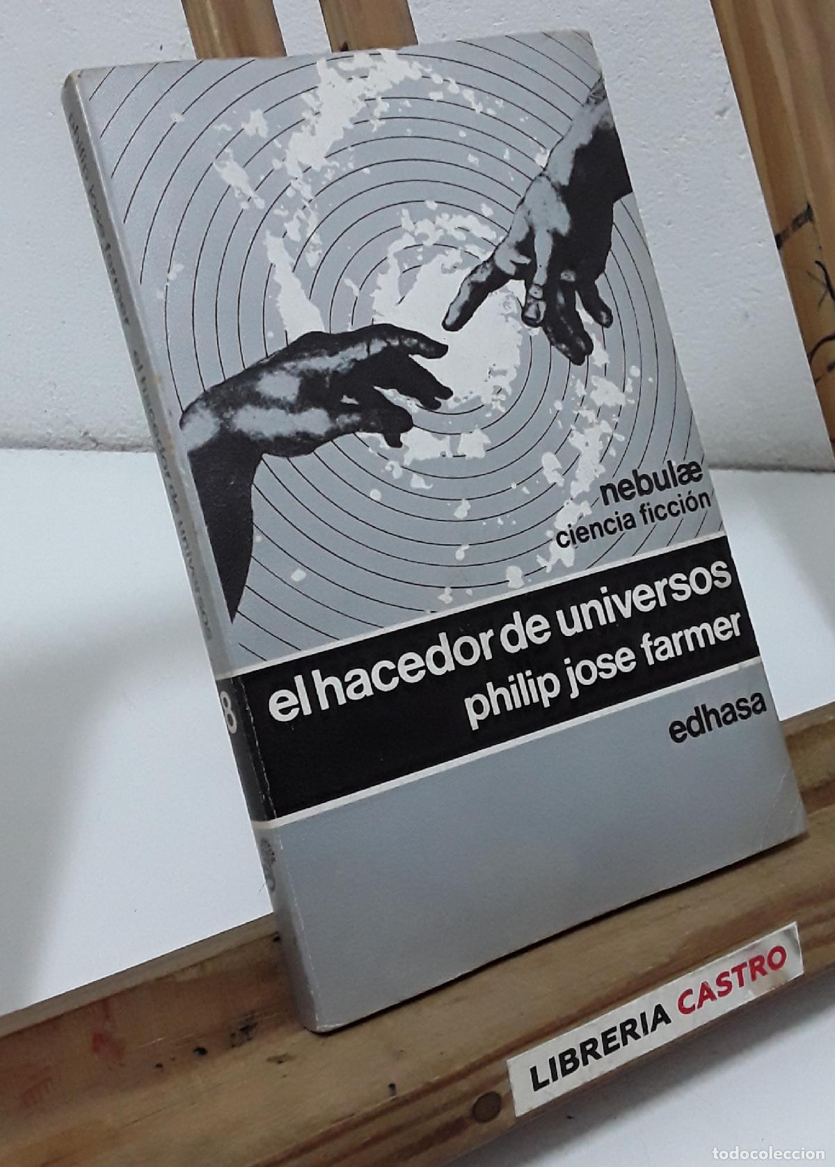 Libros: El hacedor de universos - Philip Jos&eacute; Farmer - Foto 1