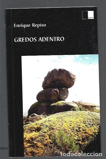 Libros: GREDOS ADENTRO - REPISO, ENRIQUE - Foto 1