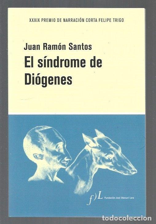 Libros: SINDROME DE DIOGENES - EL - SANTOS, JUAN RAMON - Foto 1